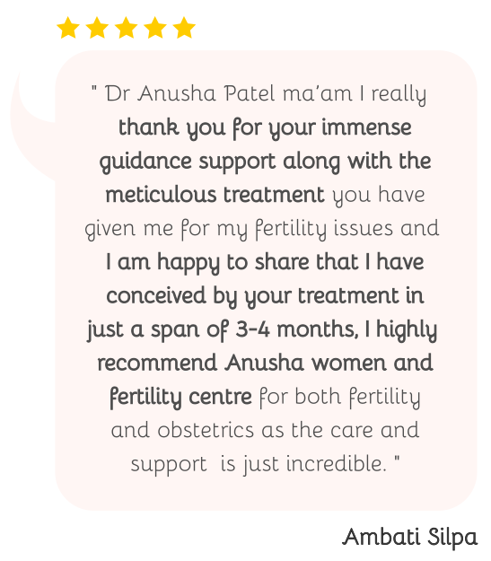 Anusha Women & Fertility center, Testimonial 5