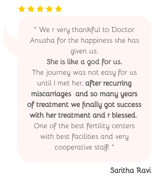 Anusha Women & Fertility center, Testimonial 6
